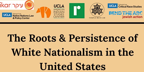 The Roots & Persistence of White Nationalism in the United States