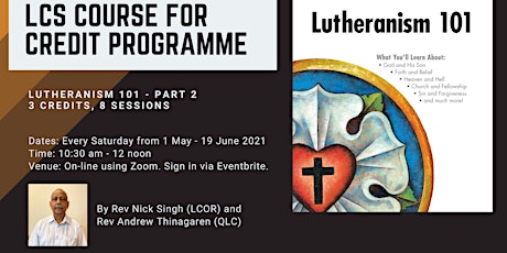 Lutheranism 101 (Part 2) On-line Course using Zoom