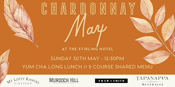 Chardonnay Long Lunch at the Stirling Hotel