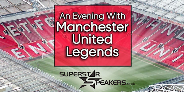 Manchester United Legends Tour - Wigan