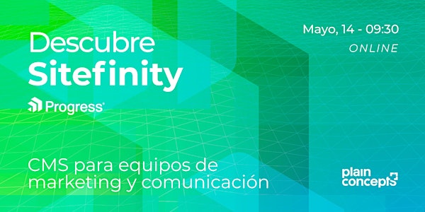 Descubre Sitefinity: el CMS para equipos de marketing y comunicación