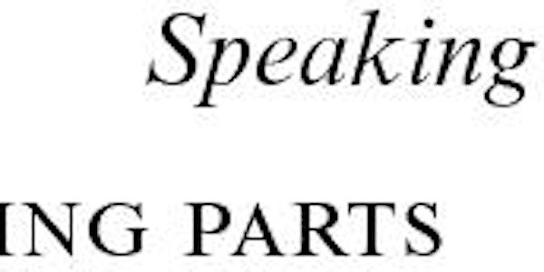 Speaking Parts - Friday 15 May 2015