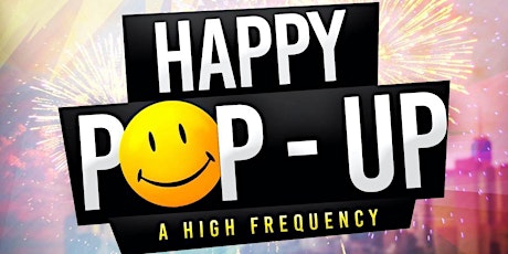 HAPPY POP UP-A HIGH FREQUENCY primary image
