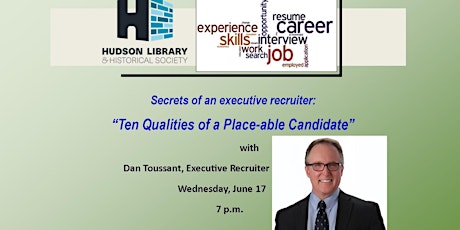 Secrets of an Executive Recruiter: Ten Qualities of a Place-able Candidate primary image