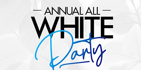 ALL WHITE PARTY 2021 primary image