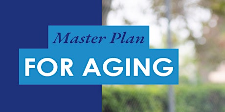 Master Plan for Aging: Mobilizing Your County & Community primary image