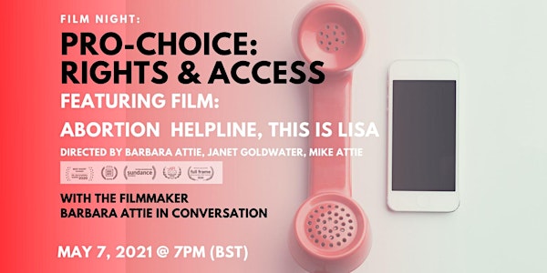 Film Night: Pro Choice Rights and Access