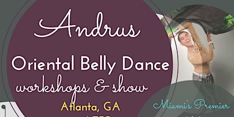 Oriental Belly Dance Workshops with Andrus of Miami @ AFBD primary image