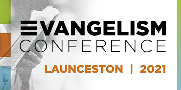 Evangelism Conference Launceston