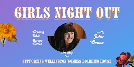 Girls Night Out with Julia Grace primary image