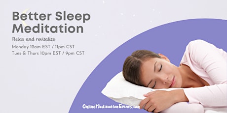Better Sleep Guided Meditation for Relaxation: Online Meditation Events tickets