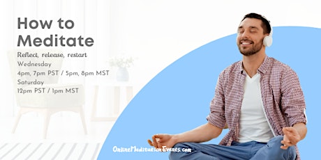 How to Meditate(Live Group Guided Meditation) - Online Meditation Events tickets