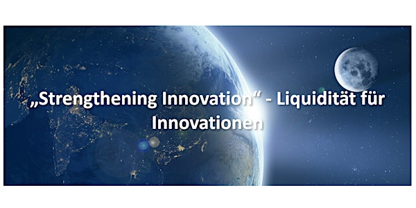 Webinar-Serie „Strengthening Innovation“ – Liquidität für Innovationen