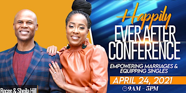 Happily Ever After Marriage Empowerment Conference