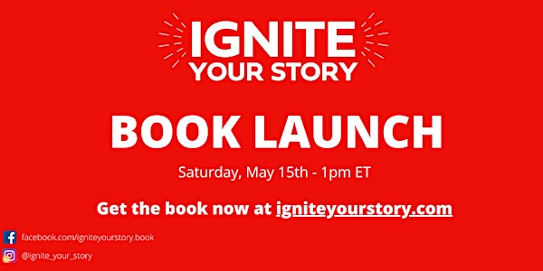 BOOK LAUNCH: Ignite Your Story