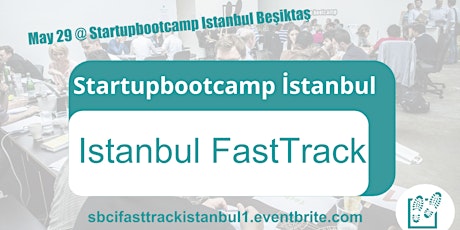 Startupbootcamp Istanbul FastTrack - Istanbul #1 primary image