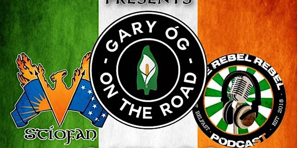 Gary Óg , Stiofan & Ro's Rebel DJ - Live In Belfast
