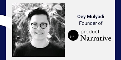 Building High-performing Teams with Oey Mulyadi, Founder, Product Narrative primary image