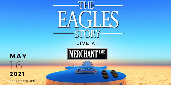 The Eagles Story Live At Merchant Lane, Mornington