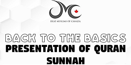 Back to the Basics 3: Presentation of the Quran & Sunnah primary image