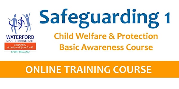 Safeguarding 1 Course  - Basic Awareness -  27 September 2021