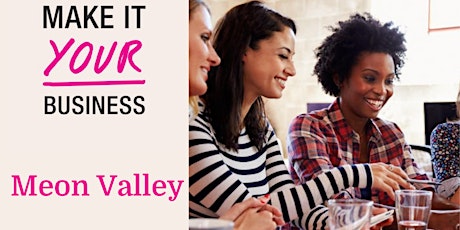 Make It Your Business - Meon Valley