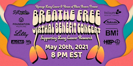 Primaire afbeelding van Upstage Lung Cancer x House of Blues Boston Present 'Breathe Free'