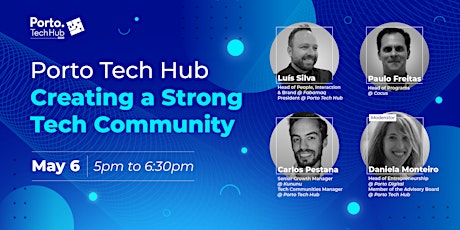 Porto Tech Hub: Creating a Strong Tech Community