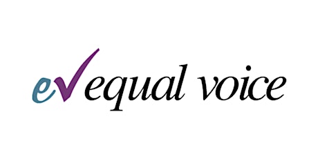 Equal Voice -  SPRING Online National Campaign School (June) primary image