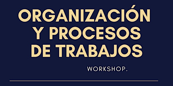 Taller de Organización & Procesos de Trabajo de RRHH