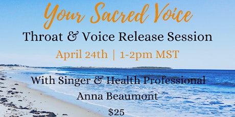 Throat & Voice Release Session