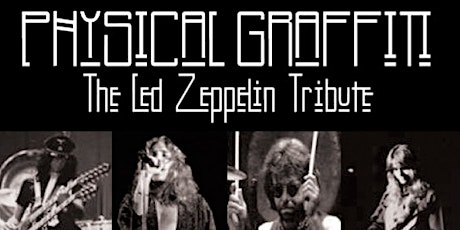 Physical Graffiti - A Led Zeppelin Tribute - at the Broad Brook Opera House primary image