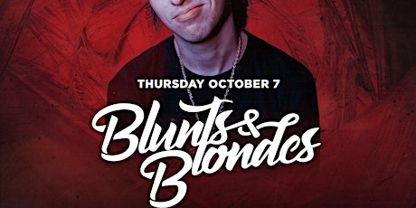 Blunts & Blondes @ DNA Lounge primary image