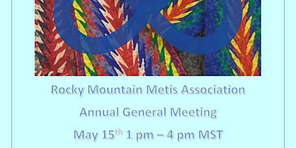 Rocky Mountain Metis Association AGM 2021