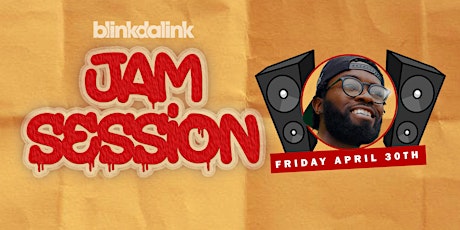 Jam Session w/ BlinkDaLink primary image