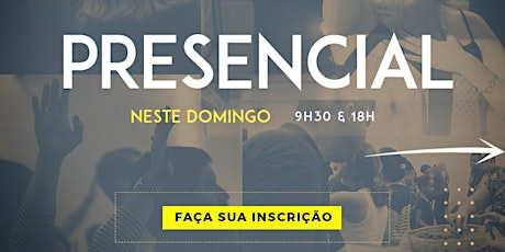 Imagem principal do evento CULTO PRESENCIAL - Domingo Manhã 18/04