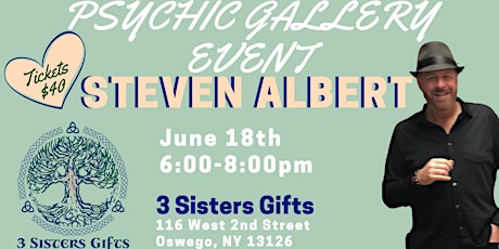 Steven Albert: Psychic Medium Gallery Event  3 Sisters Gifts primary image