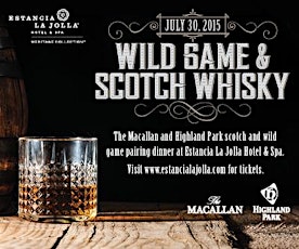 Wild Game & Scotch Pairing Dinner at Estancia La Jolla Hotel & Spa primary image