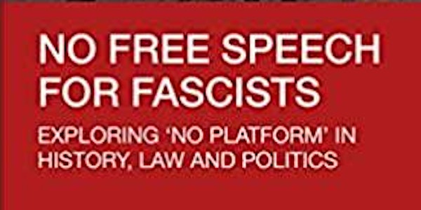 Book launch: No free speech for fascists