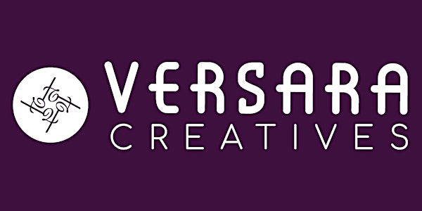 Versara Creatives  Opening Act : 1 Year Anniversary Party