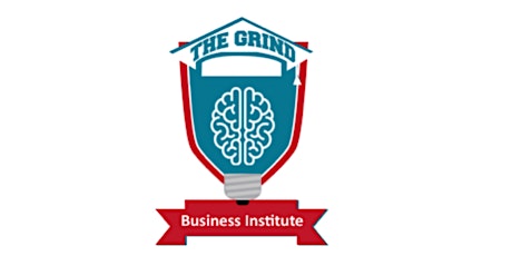 The Grind Business Institute primary image