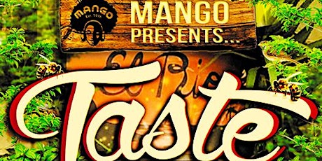 MANGO Presents: TASTE! primary image