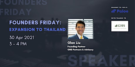 Founder's Friday: Expansion to Thailand primary image
