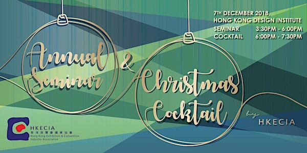 HKECIA Annual Seminar cum Christmas Cocktail 2018