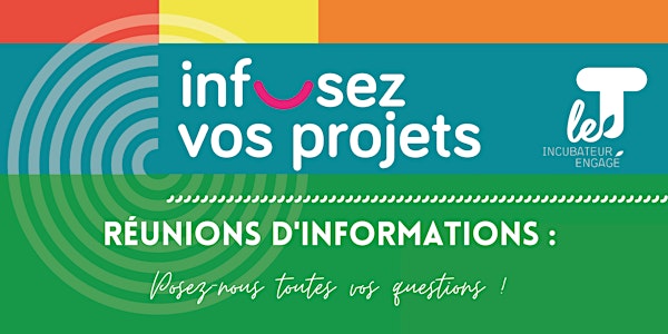 Réunion d'informations - Rejoignez la promo #2 du T, incubateur engagé !