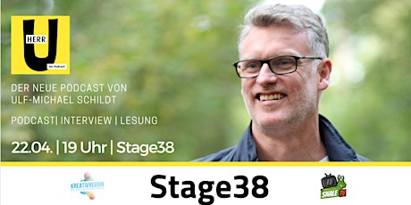 Hauptbild für Stage38: Herr U | Der neue Podcast von Ulf-Michael Schildt