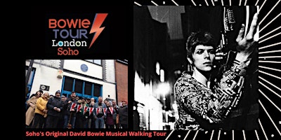 Sohos Original David Bowie Musical Walking Tour