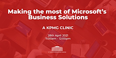 Making the most of Microsoft’s Business Solutions: KPMG clinic primary image