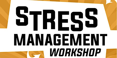 Make Stress Work For You (Free Workshop) tickets