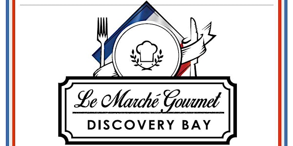 Le Marche Gourmet - Discovery Bay